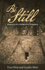 Be Still: Memoirs of a Motherless Daughter