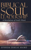 Biblical Soul Leadership: A Revelation of God's Word