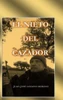 El Nieto del Cazador