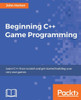 Beginning C++ Game Programming
