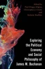 Exploring the Political Economy and Social Philosophy of James M. Buchanan (Economy, Polity, and Society)