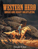 Western Hero: Rough and Ready Roleplaying