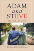 Adam and Steve: My Flesh, My Desire