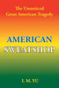 American Sweatshop: The Unnoticed Great American Tragedy