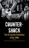 Counter-shock: The Oil Counter-Revolution of the 1980s (International Library of Twentieth Century History)