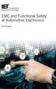 EMC and Functional Safety of Automotive Electronics (Transportation)