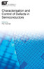 Characterisation and Control of Defects in Semiconductors (Materials, Circuits and Devices)
