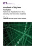 Handbook of Big Data Analytics: Applications in ICT, security and business analytics (Computing and Networks)