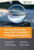 Vos premiers pas avec SAP S/4HANA Embedded Analytics (French Edition)