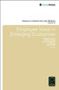 Employee Voice in Emerging Economies (Advances in Industrial and Labor Relations) (Advances in Industrial and Labor Relations, 23)