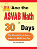 Ace the ASVAB Math in 30 Days: The Ultimate Crash Course to Beat the ASVAB Math Test