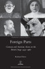 Foreign Parts: German and Austrian Actors on the British Stage 1933-1960 (15) (Germanic Literatures)