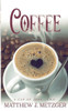 Coffee (A Cup of John)