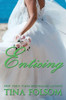 Enticing
