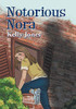 Notorious Nora - Hardcover