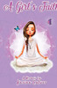 A Girl's Faith: A Memoir by Karina Calver