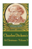 Charles Dickens - At Christmas - Volume 3