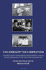 Children of the Liberation (Transnational Cultures)
