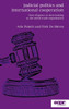 Judicial Politics and International Cooperation: From Disputes to Deal-Making at the World Trade Organization