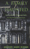 A Family Haunted
