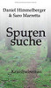 Spurensuche: Kriminalroman (Ein Bern-Krimi) (German Edition) - Hardcover
