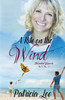 A Kite On the Wind (Mended Hearts)