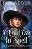 A Cold Day in Spell (Large Print): Fate Weaver - Book 6