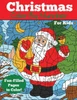 Christmas Color by Number for Kids: Christmas Number Coloring Book (Color by Number Books)