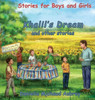 Khalil's Dream and other stories: Stories for Boys and Girls (A Walk in the Wind)