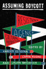 Assuming Boycott: Resistance, Agency and Cultural Production