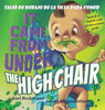 It Came from Under the Highchair - Salió de debajo de la silla para comer: A Mystery (in English & Spanish) (Mini-Mysteries for Minors) (English and Spanish Edition)