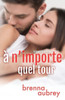 A n'importe quel tour (Déjouer le système) (French Edition)