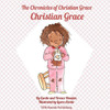 Christian Grace (Chronicles of Christian Grace)
