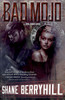 Bad Mojo: A Zora Banks Mystery