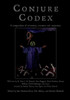 Conjure Codex V: A Compendium of Invocation, Evocation, and Conjuration