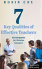 7 Key Qualities of Effective Teachers
