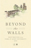Beyond the Walls: New Writing from York St John University 2018