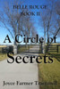 A Circle of Secrets: Belle Rouge II