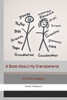 A Book About My Grandparents: A Child's Creation