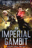 An Imperial Gambit (Wardens of Issalia)