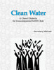 Clean Water: A Choral Dialectic for Unaccompanied SATB Choir