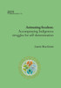 Animating freedom: Accompanying Indigenous struggles for self-determination (Backhouse Lectures)