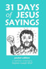 31 Days of Jesus Sayings Pocket Edition