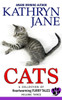 Cats: Volume three: A Collection of Heartwarming Furry-Tales