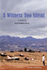 A Witness Too Silent