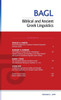 Biblical and Ancient Greek Linguistics, Volume 8 (8)