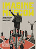 Imagine Moscow: Architecture Propaganda Revolution