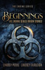 Beginnings: The Ending Series Prequel Novellas (5)