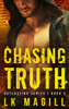 Chasing Truth (2) (Outlasting)