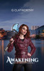 Awakening: Rise of Dragons - Book 1 (Rise of the dragons)